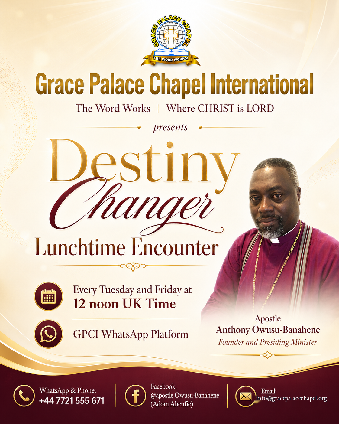 Destiny Changer Lunchtime Encounter flyer, every Tuesday and Friday at 12 noon UK Time on the GPCI WhatsApp Platform